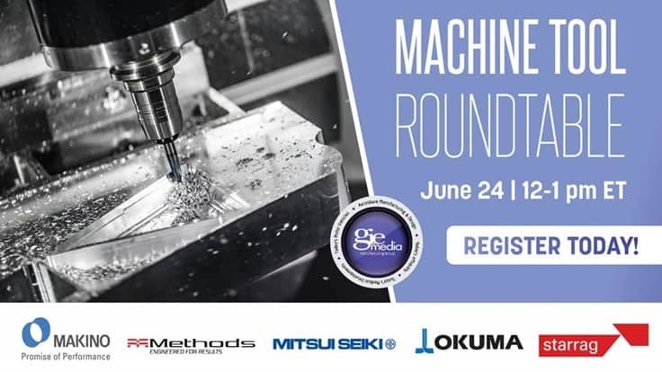 Machine tool roundtable taking place this week