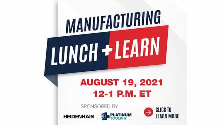 August Manufacturing Lunch + Learn - Don’t miss your chance