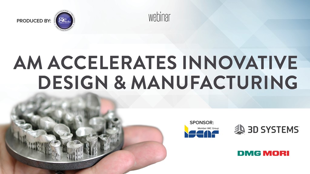 Additive manufacturing accelerates innovative design & manufacturing